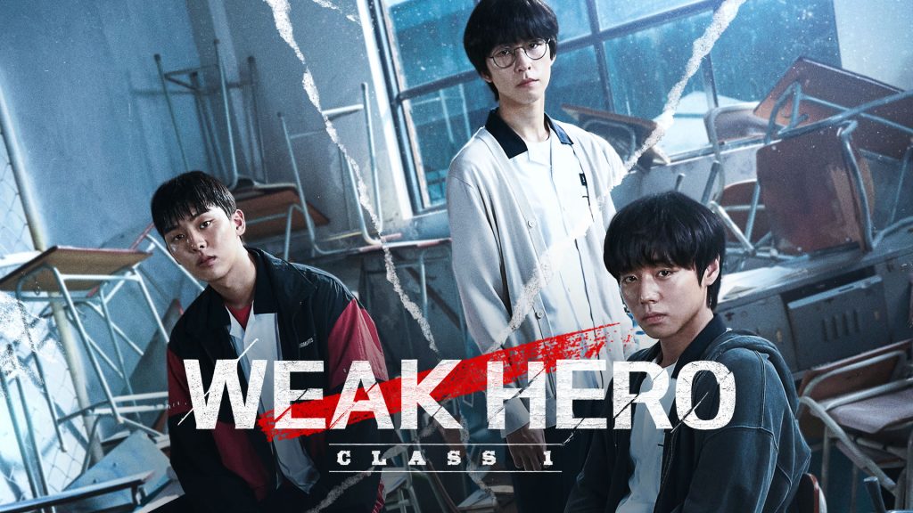  Weak Hero Class 1 By KUBET