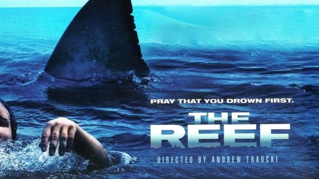 The Reef (ครีบสยองทะเลเลือด)  KUBET