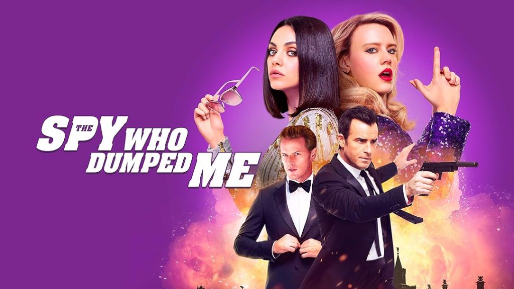 The Spy Who Dumped Me By KUBET