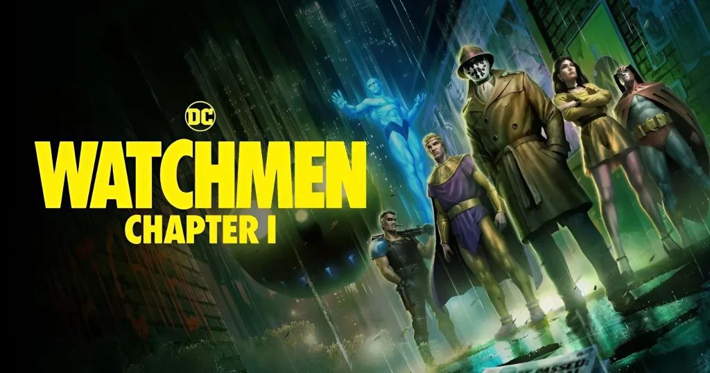 Watchmen Chapter 1-DCU - KUBET