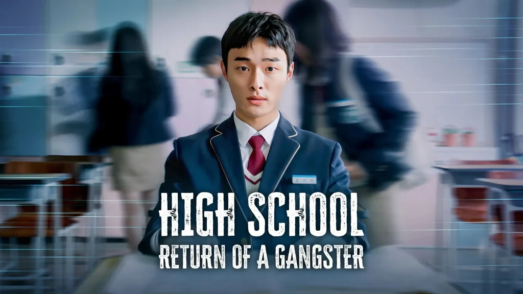 High School Return Of Gangster - KUBET