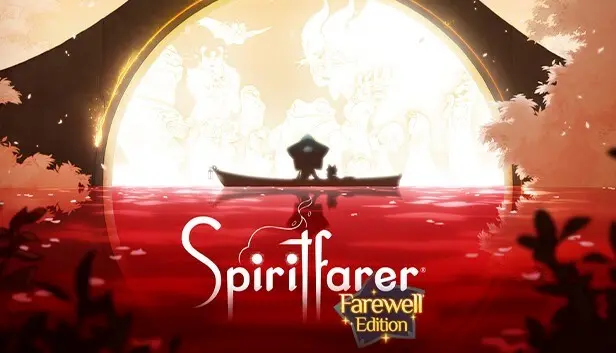 Spiritfarer Farewell Edition KUBET