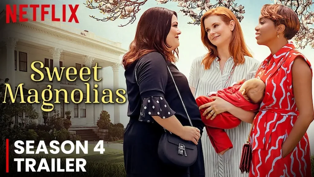 Sweet Magnolias (Season 4) - Netflix 