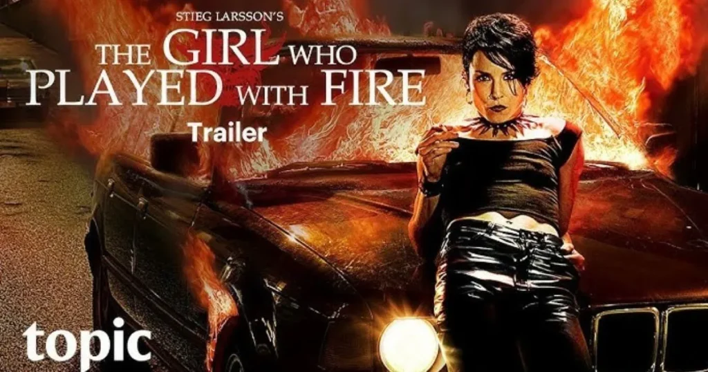 The Girl Who Played with Fire