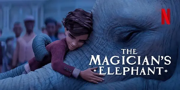 The Magician's Elephant -  แอนิเมชั่น