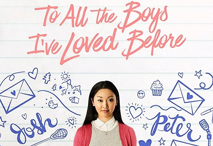 To All the Boys I’ve Loved Before