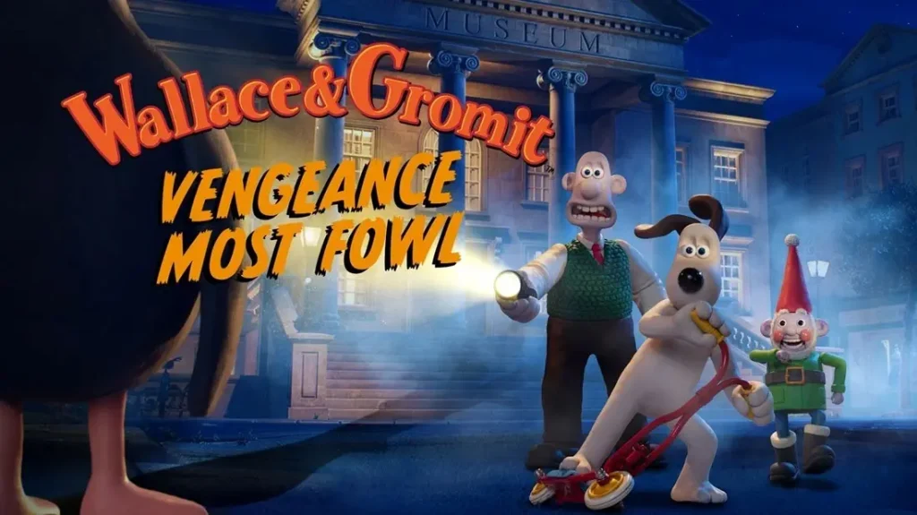 Wallace & Gromit Vengeance Most Fowl - Netflix